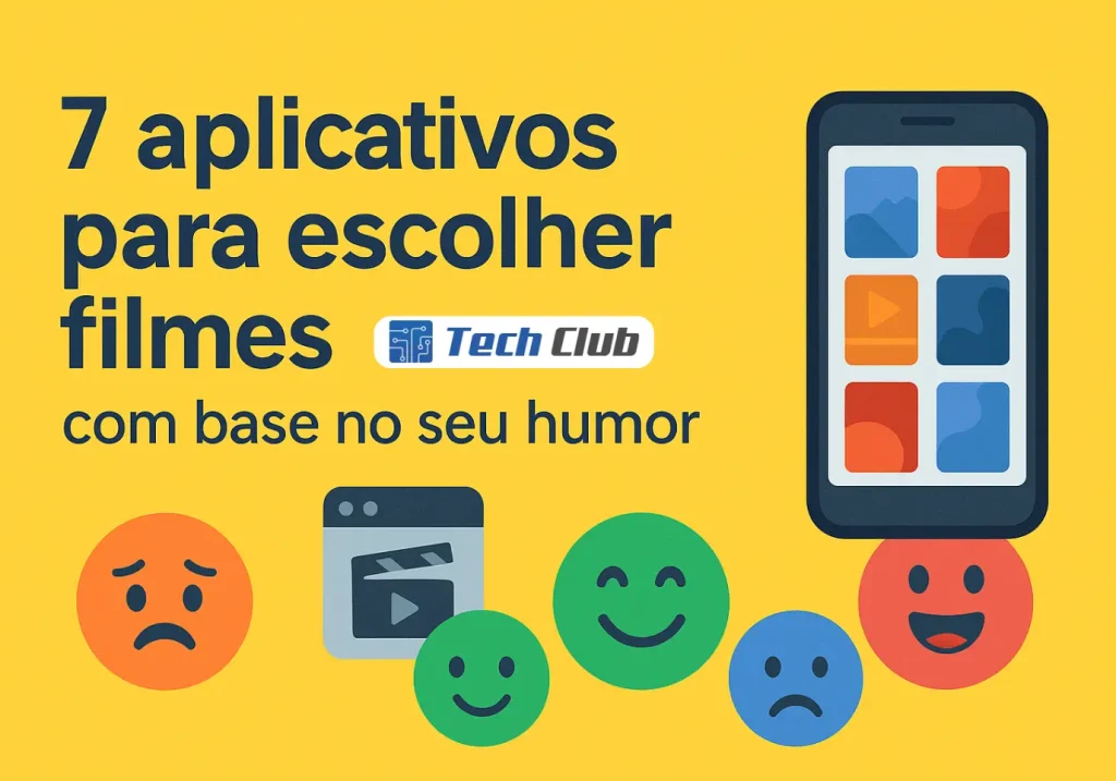 7 aplicativos para escolher filmes com base no seu humor - Canal Tech