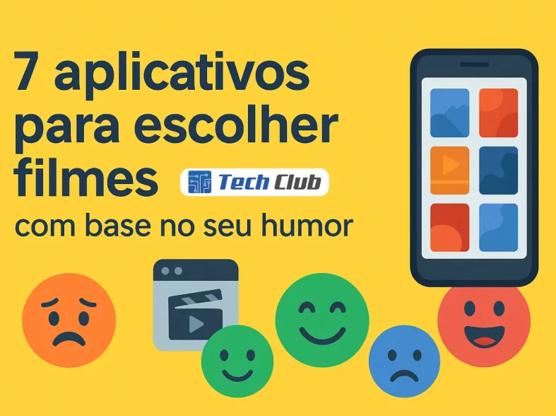7 aplicativos para escolher filmes com base no seu humor - Canal Tech