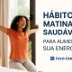 Hábitos matinais saudáveis para aumentar sua energia - Canal Tech