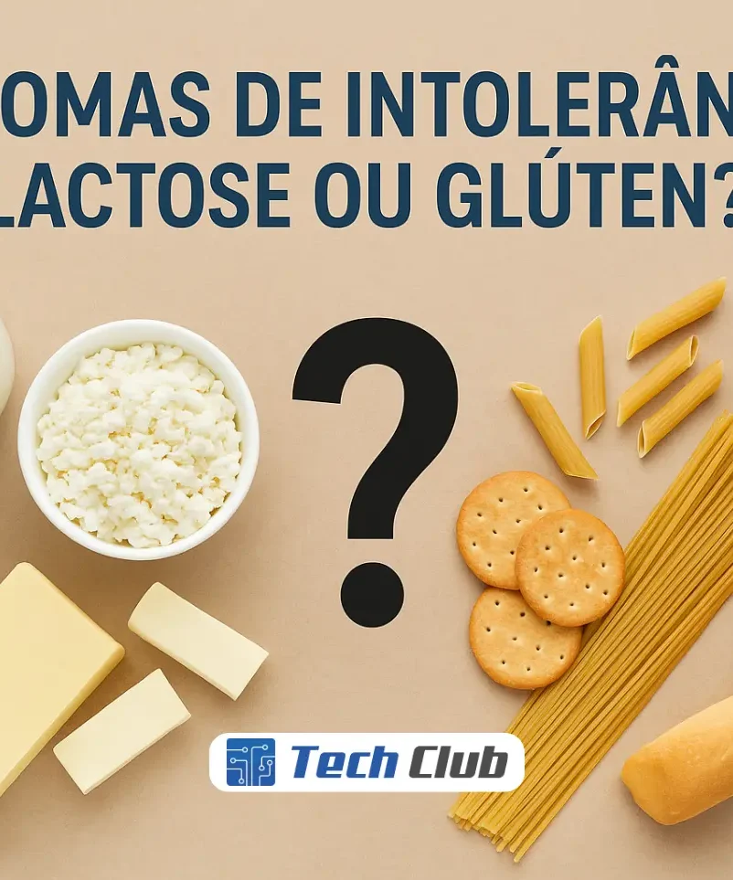 Sintomas de intolerância: como saber se é de lactose ou glúten - Canal Tech